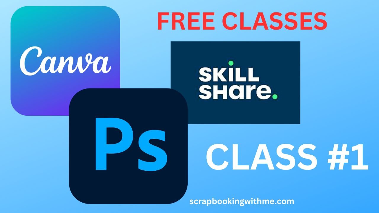 You are currently viewing Free Canva ~ Photoshop ~ Skillshare Classes