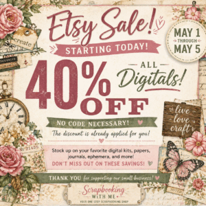 Read more about the article Etsy Digital Sale + New May Preorders Now Open!