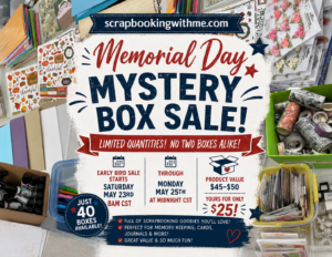 Read more about the article Memorial Day Mystery Box Sale Starts TOMOROW at 8AM CST!