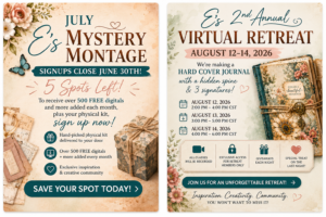 Read more about the article 5 Spots Left for July Mystery Montage + A Few Retreat Seats Remain!