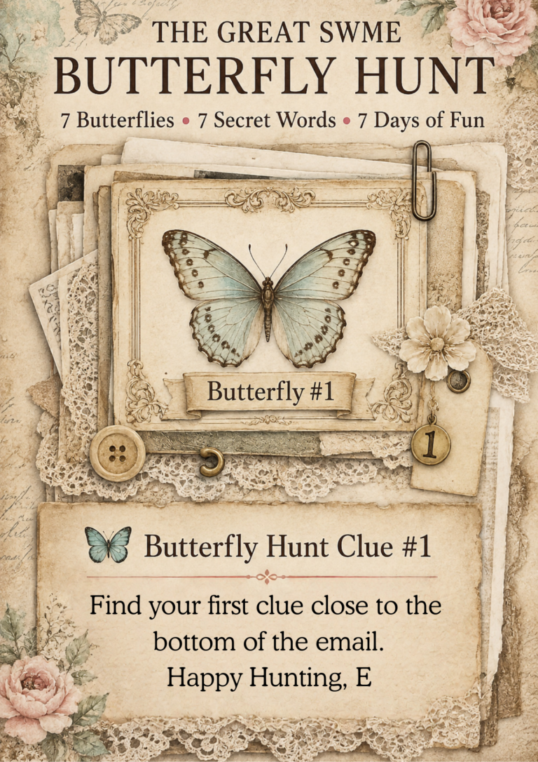 THE GREAT SWME BUTTERFLY HUNT STARTS TODAY!